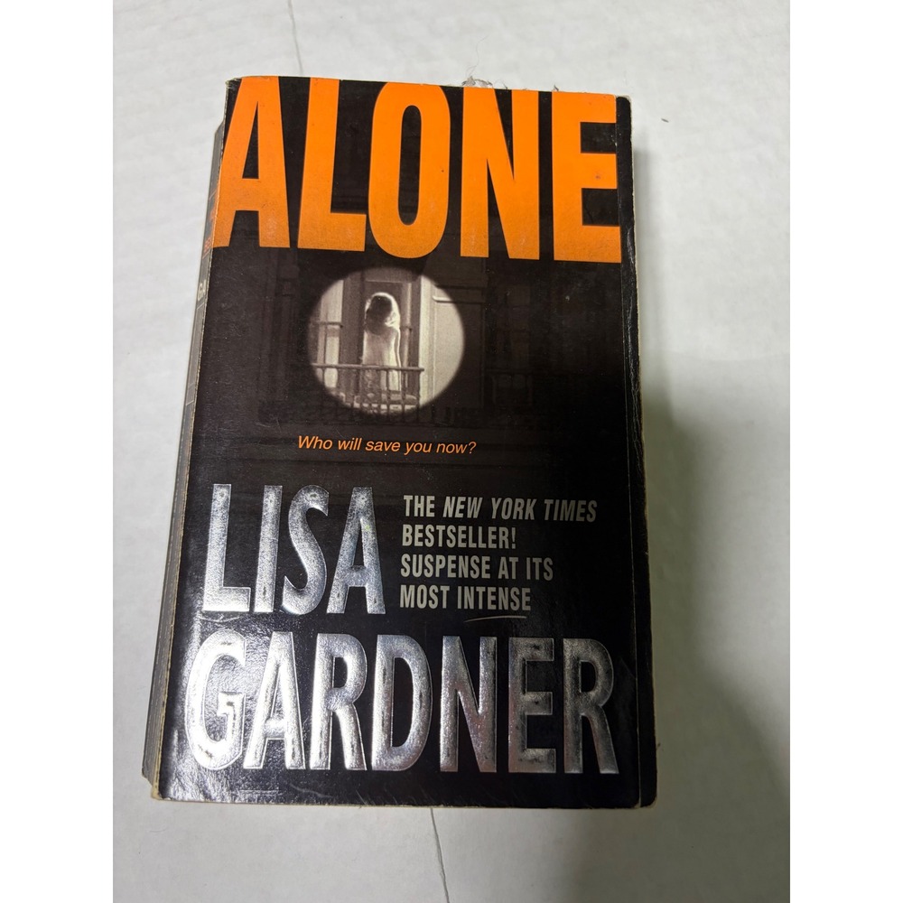 Alone by Lisa Gardner Mass Market Paperback Suspense Thriller Novel 0553584537